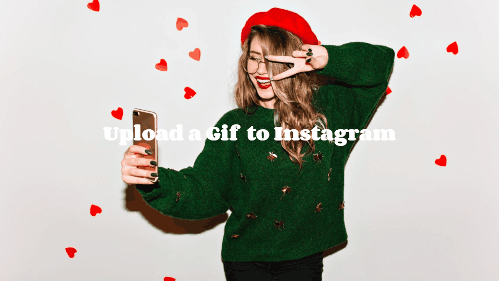 upload a gif to instagram